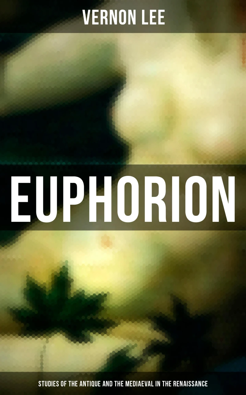 Portada: Euphorion (Studies of the Antique and the Mediaeval in the Renaissance)
