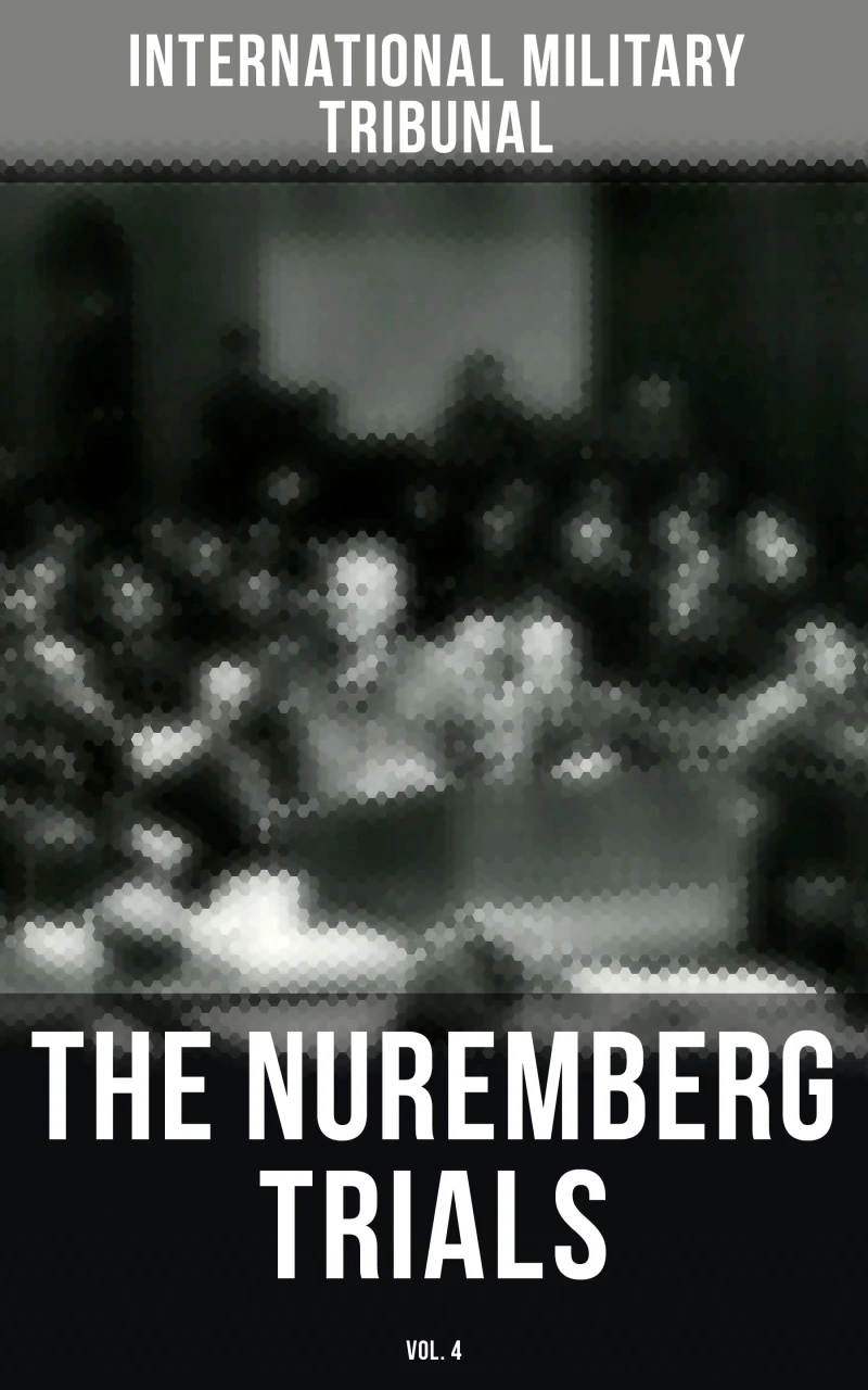Portada: The Nuremberg Trials (Vol.4)