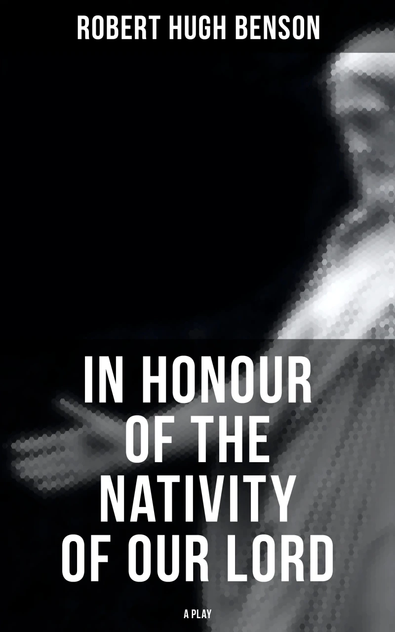 Portada: In Honour of the Nativity of our Lord (A Play)