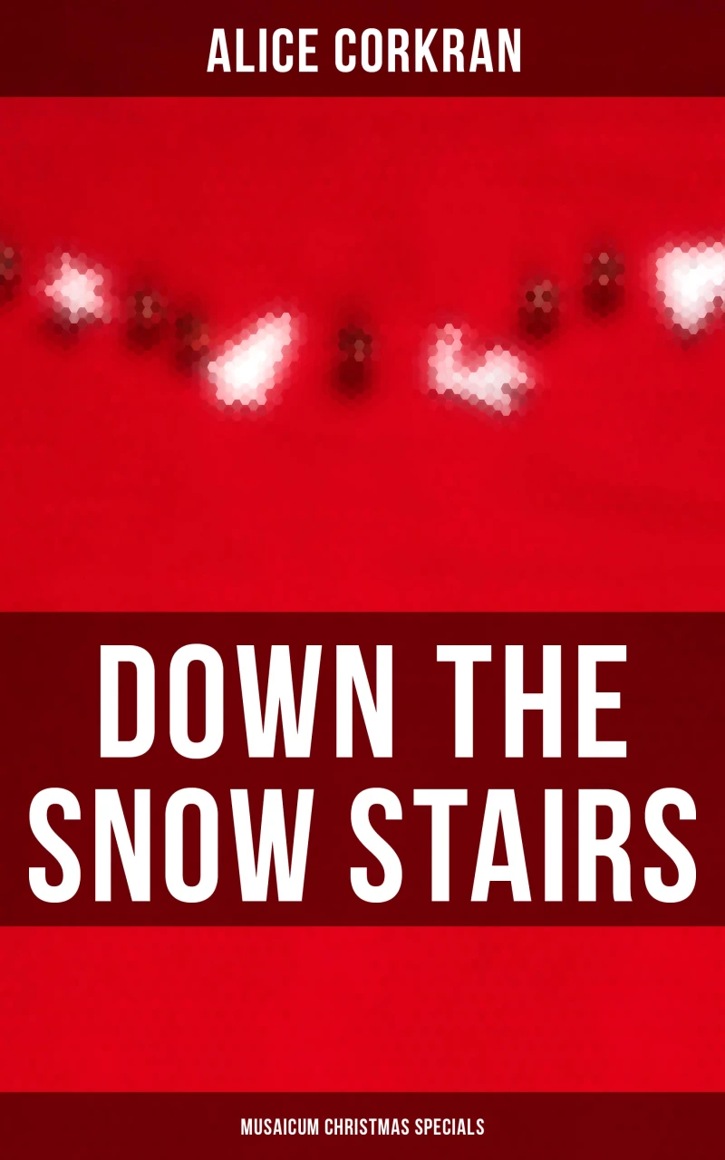 Portada: Down the Snow Stairs (Musaicum Christmas Specials)