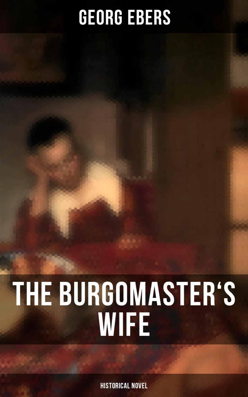 Portada: The Burgomaster's Wife (Historical Novel)