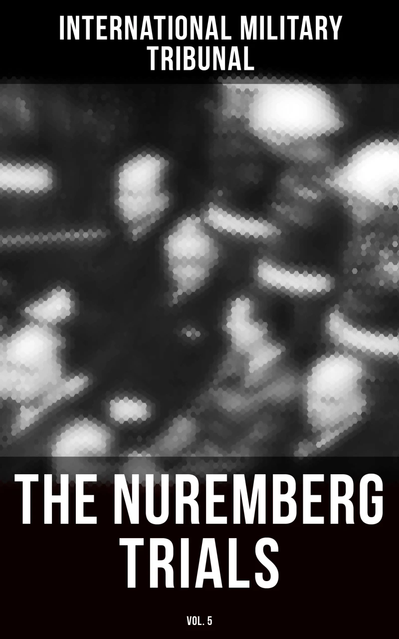 Portada: The Nuremberg Trials (Vol.5)