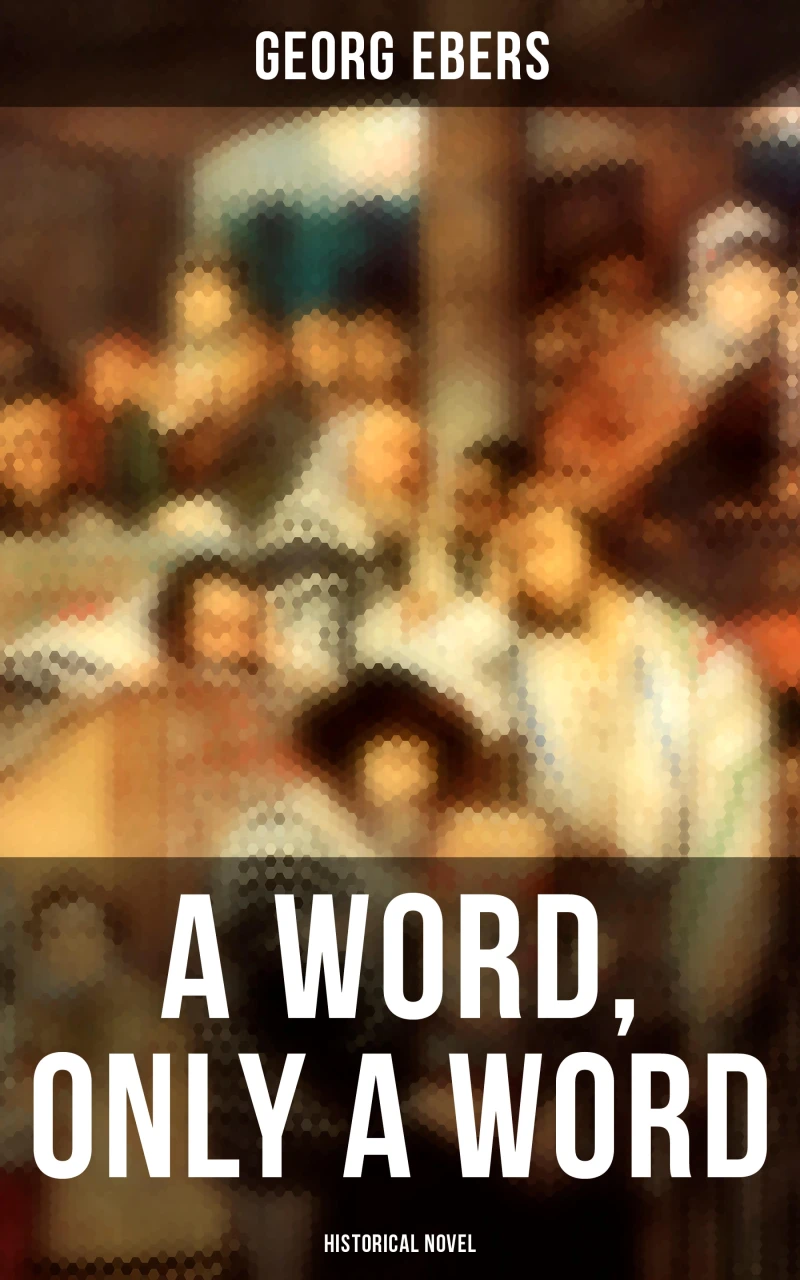 Portada: A Word, Only a Word (Historical Novel)