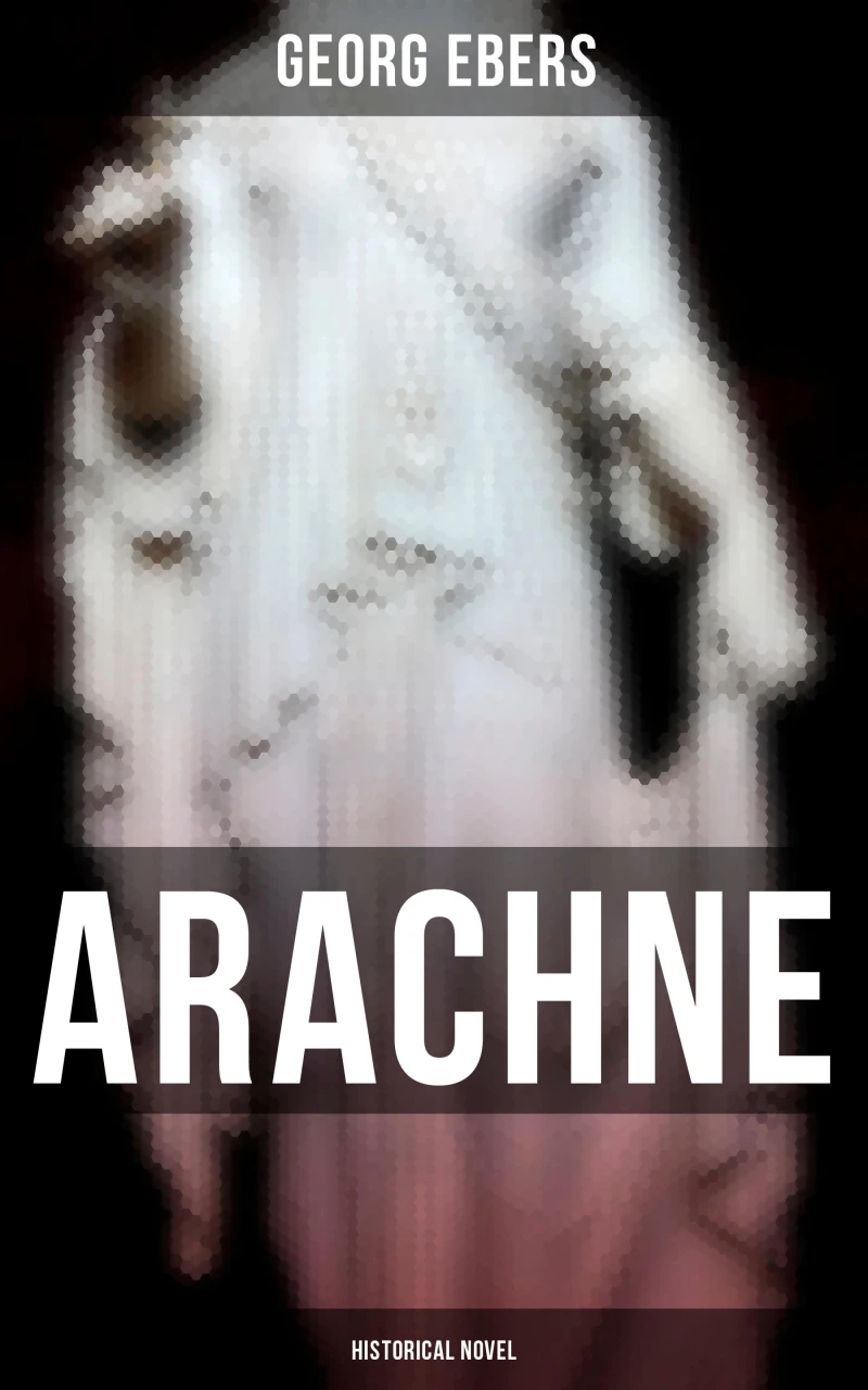 Portada: Arachne (Historical Novel)