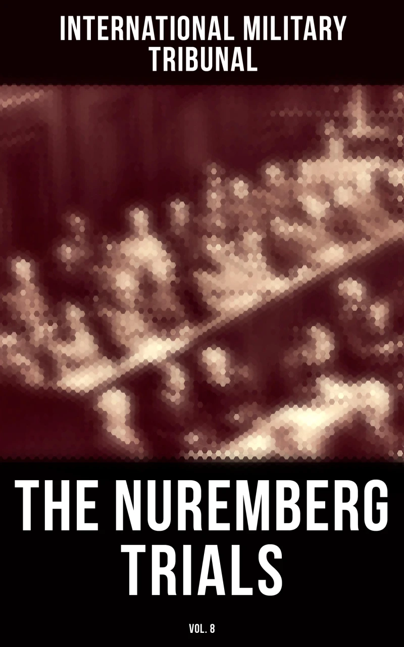 Portada: The Nuremberg Trials (Vol.8)