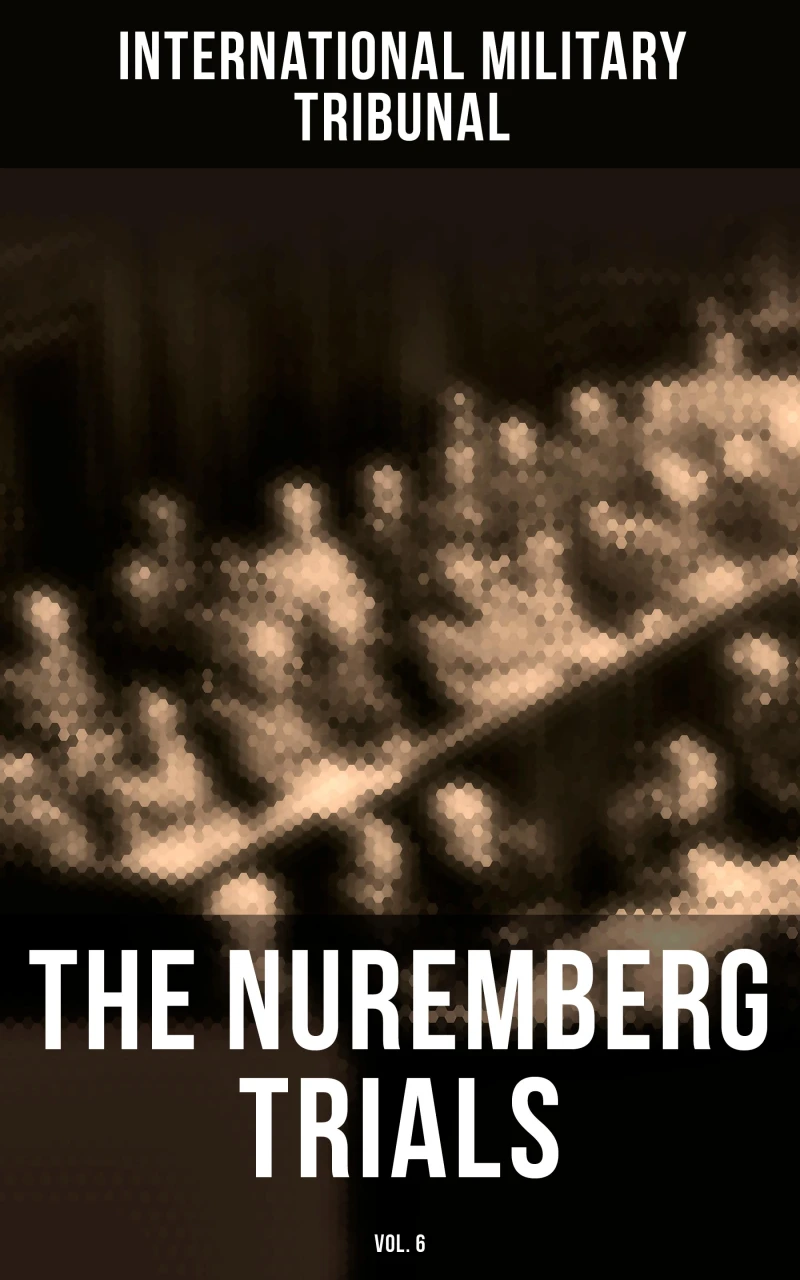 Portada: The Nuremberg Trials (Vol.6)