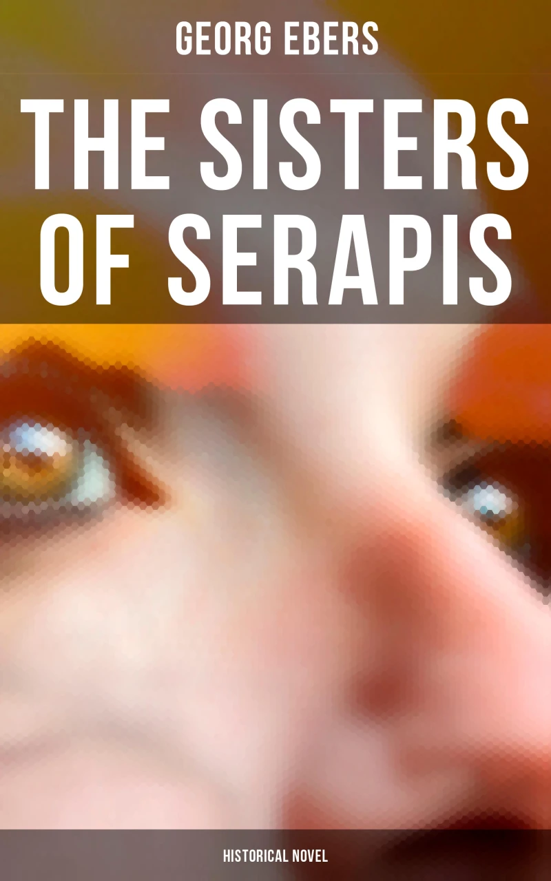 Portada: The Sisters of Serapis (Historical Novel)