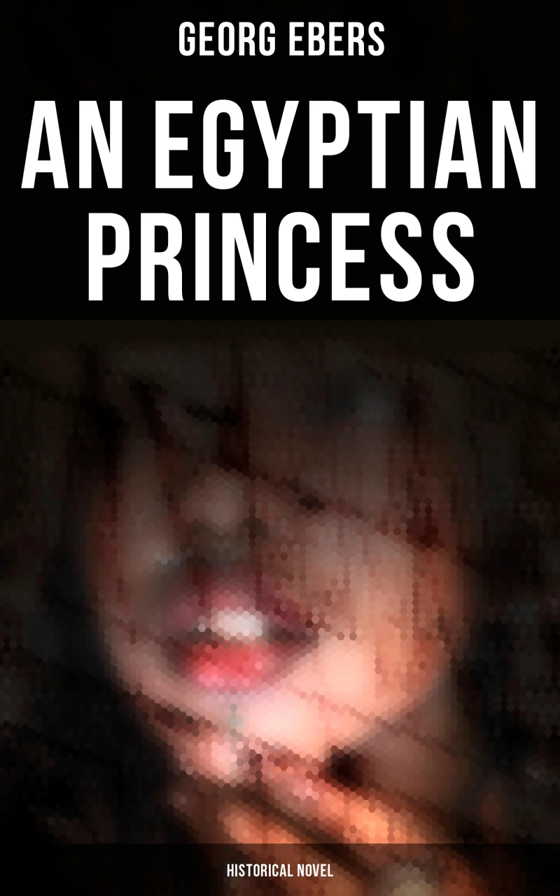 Portada: An Egyptian Princess (Historical Novel)