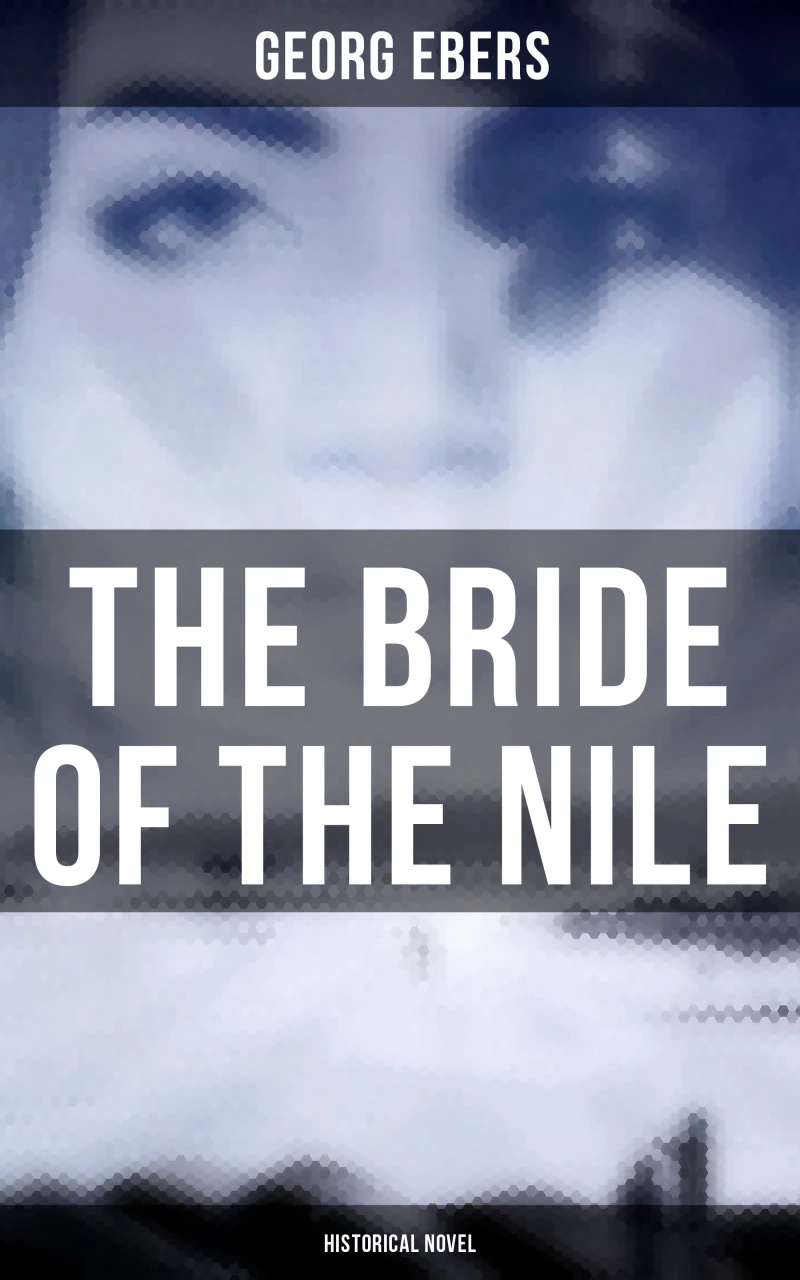 Portada: The Bride of the Nile (Historical Novel)