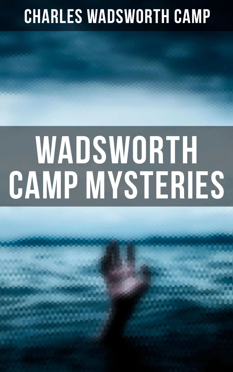 Portada: Wadsworth Camp Mysteries