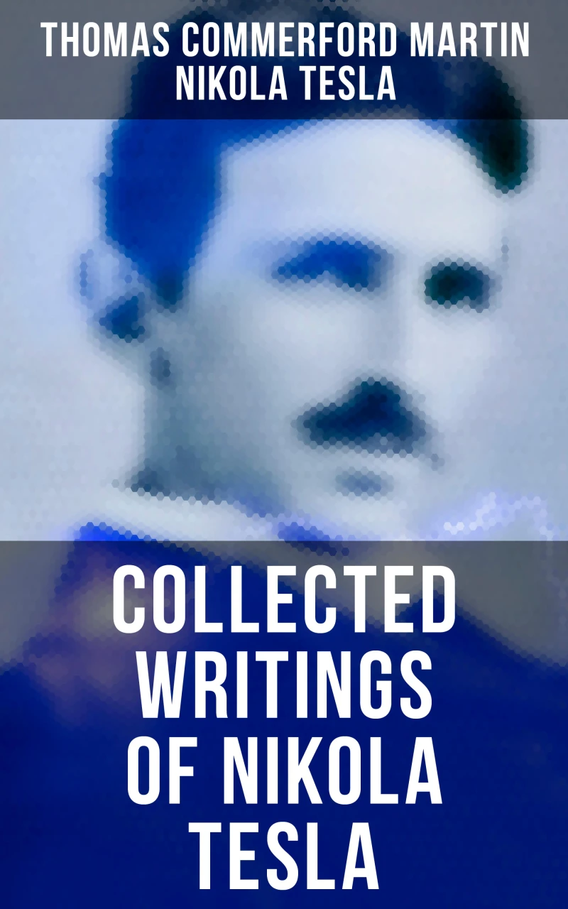 Portada: Collected Writings of Nikola Tesla
