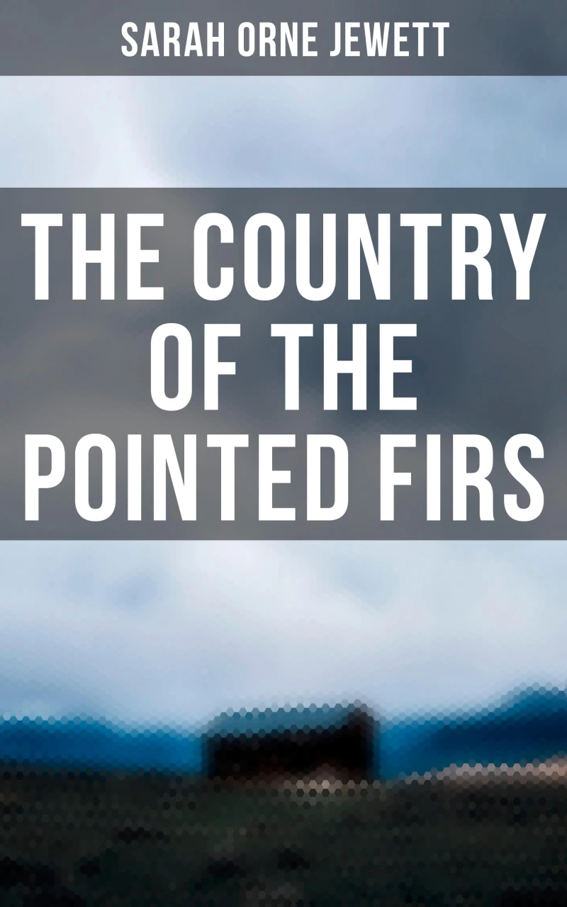 Portada: The Country of the Pointed Firs