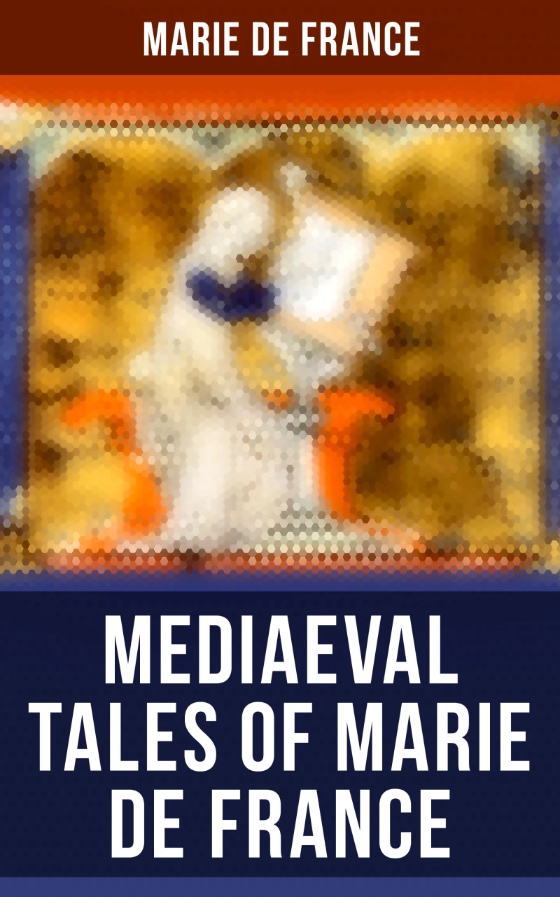 Portada: Mediaeval Tales of Marie de France