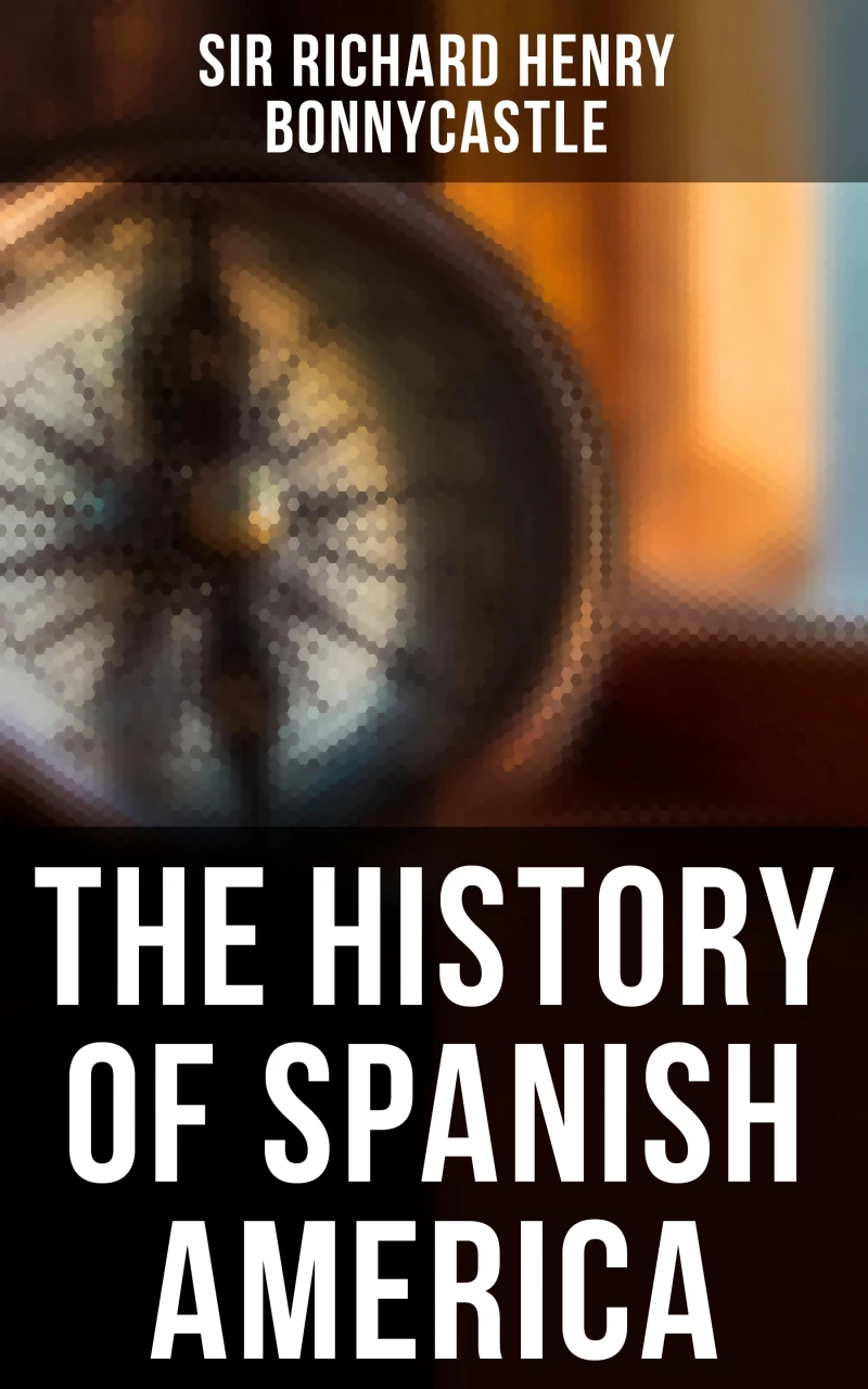 Portada: The History of Spanish America