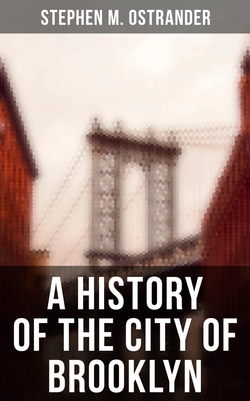 Portada: A History of the City of Brooklyn
