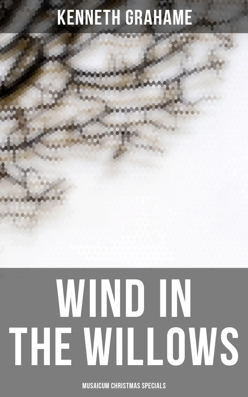 Portada: Wind in the Willows (Musaicum Christmas Specials)