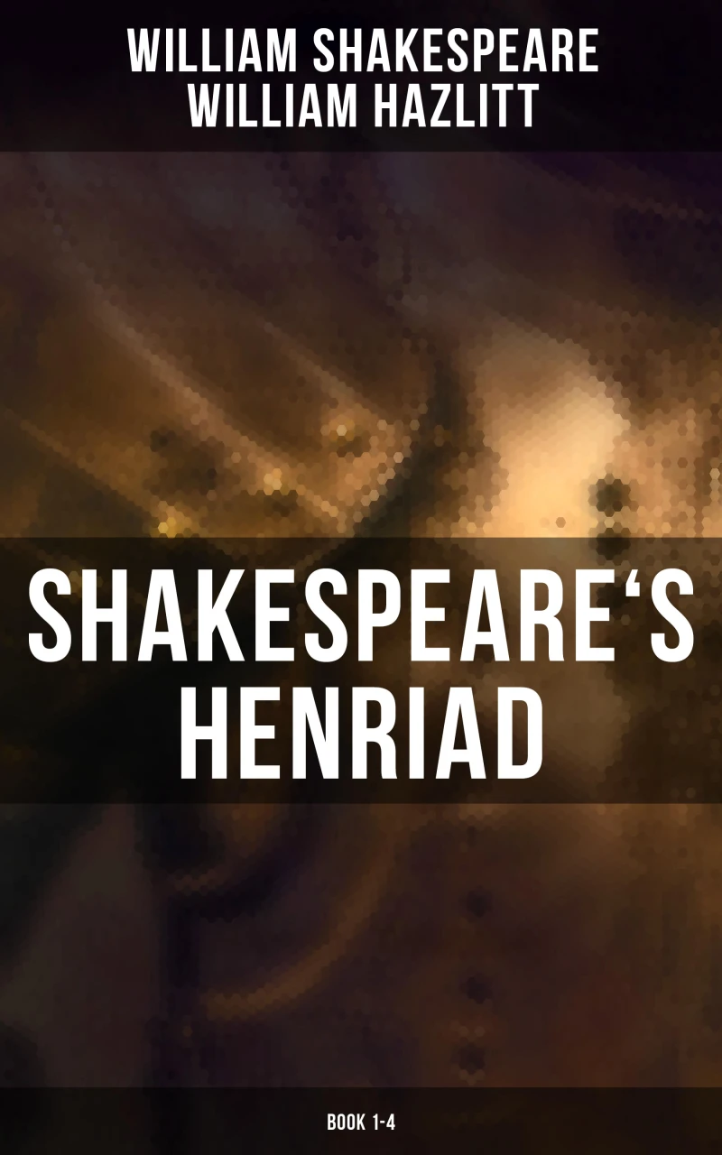 Portada: Shakespeare's Henriad (Book 1-4)