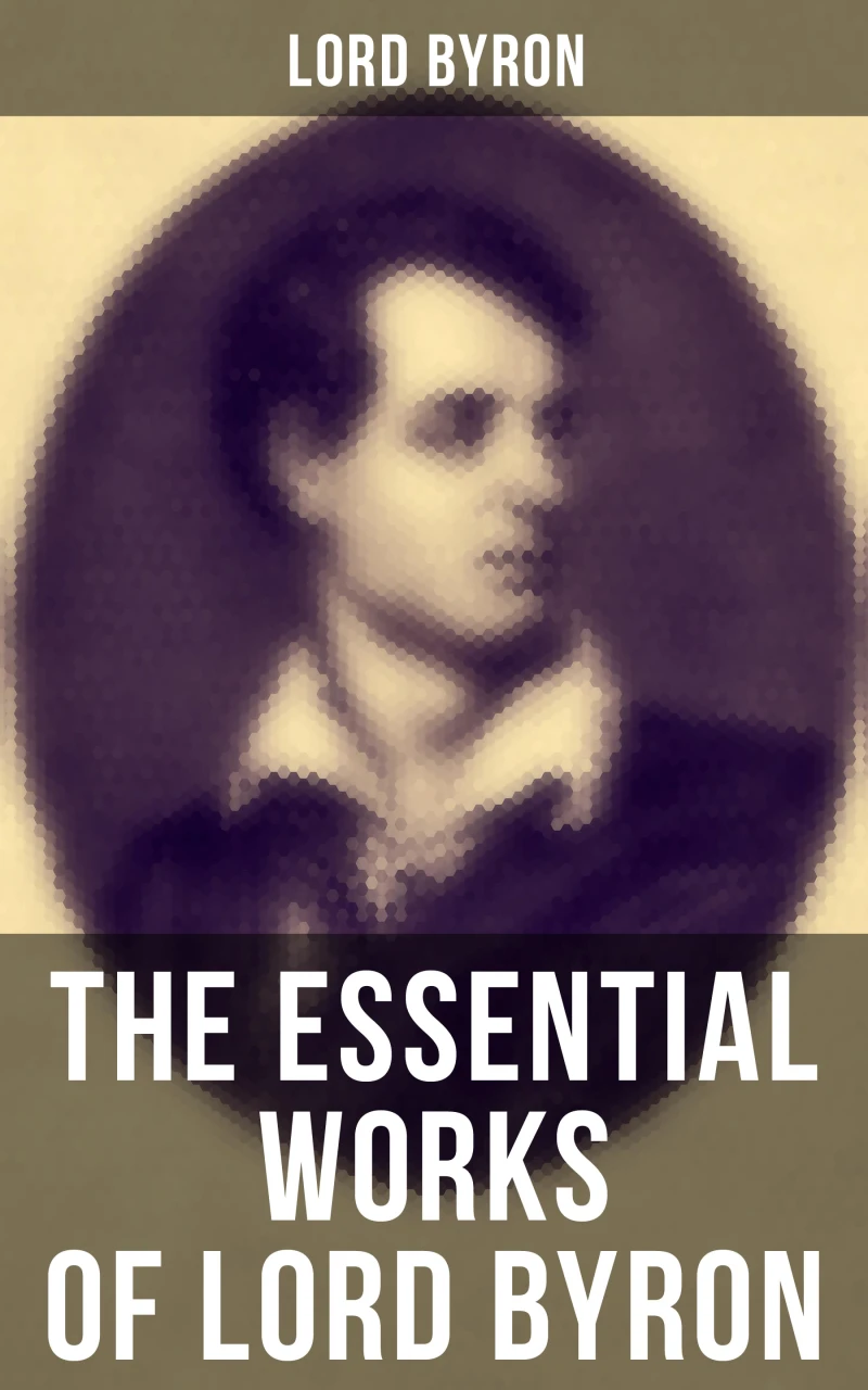 Portada: The Essential Works of Lord Byron