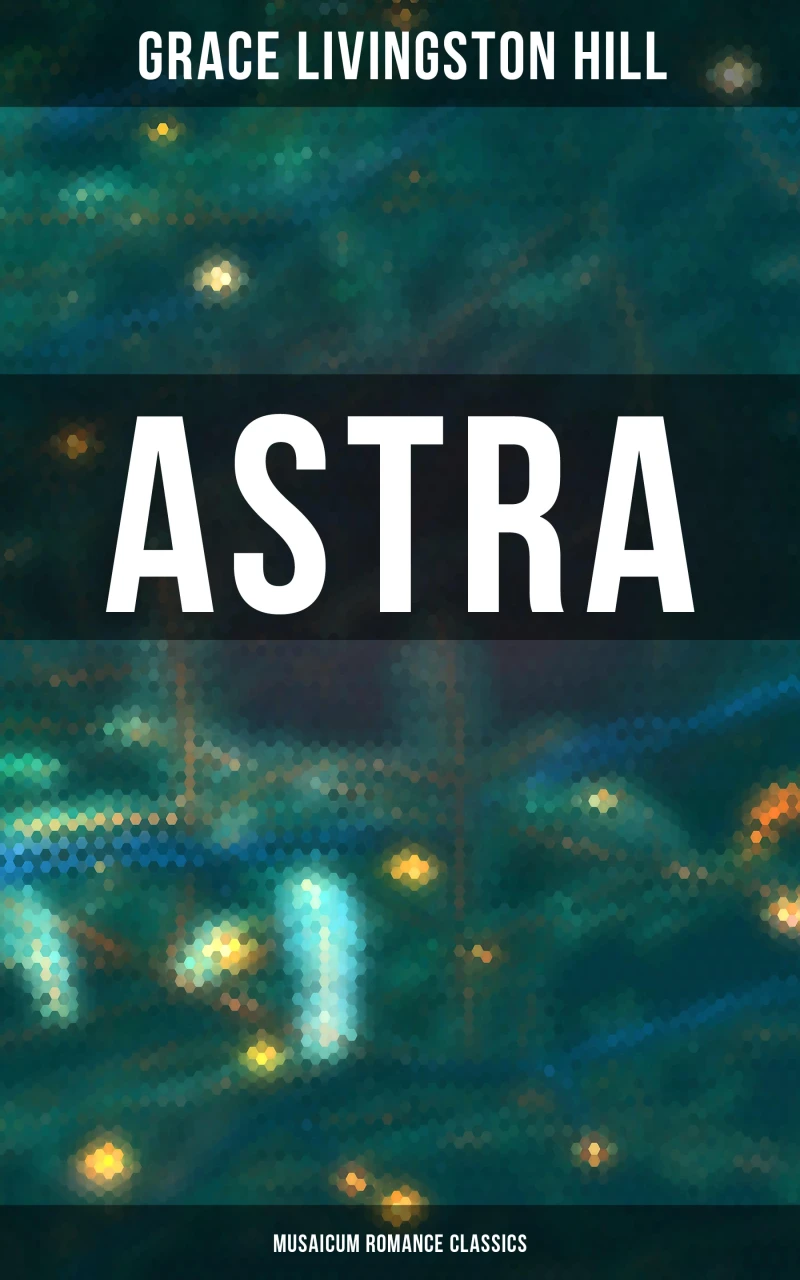 Portada: Astra (Musaicum Romance Classics)
