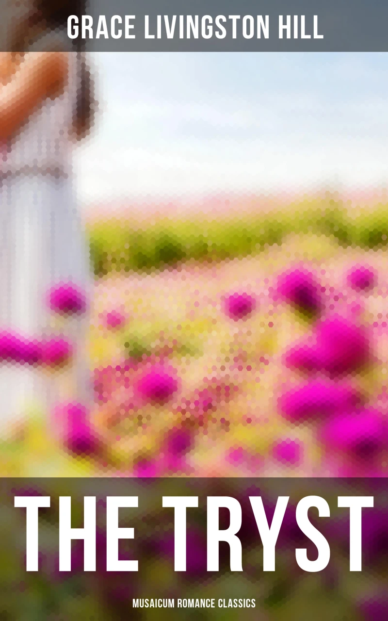 Portada: The Tryst (Musaicum Romance Classics)