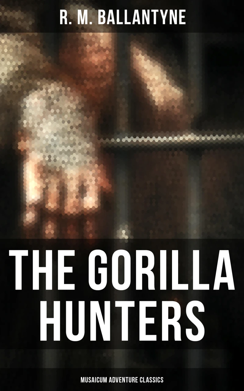 Portada: The Gorilla Hunters (Musaicum Adventure Classics)