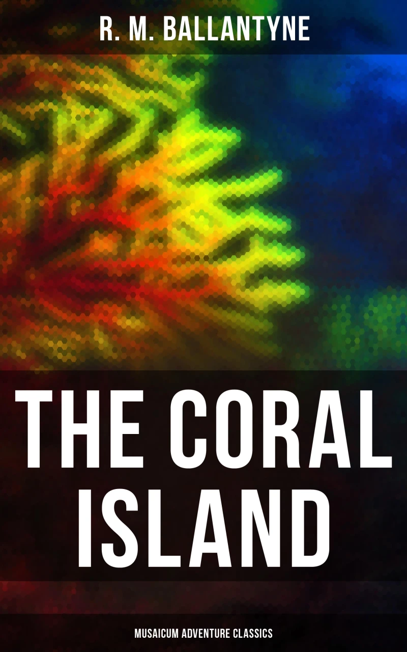 Portada: The Coral Island (Musaicum Adventure Classics)