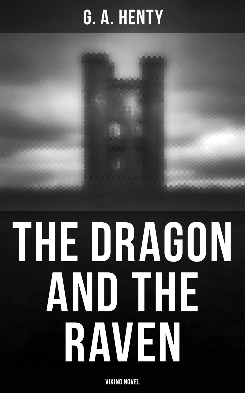 Portada: The Dragon and the Raven (Viking Novel)