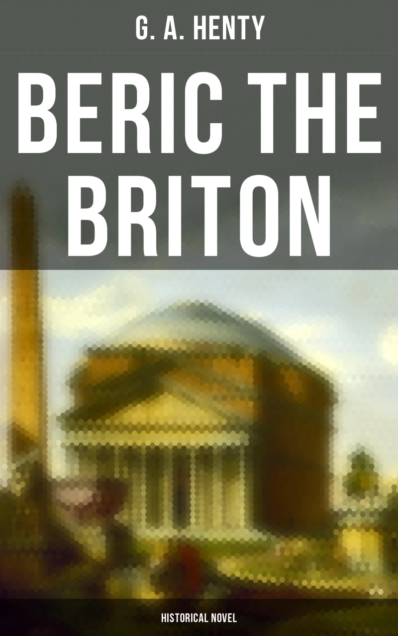 Portada: Beric the Briton (Historical Novel)