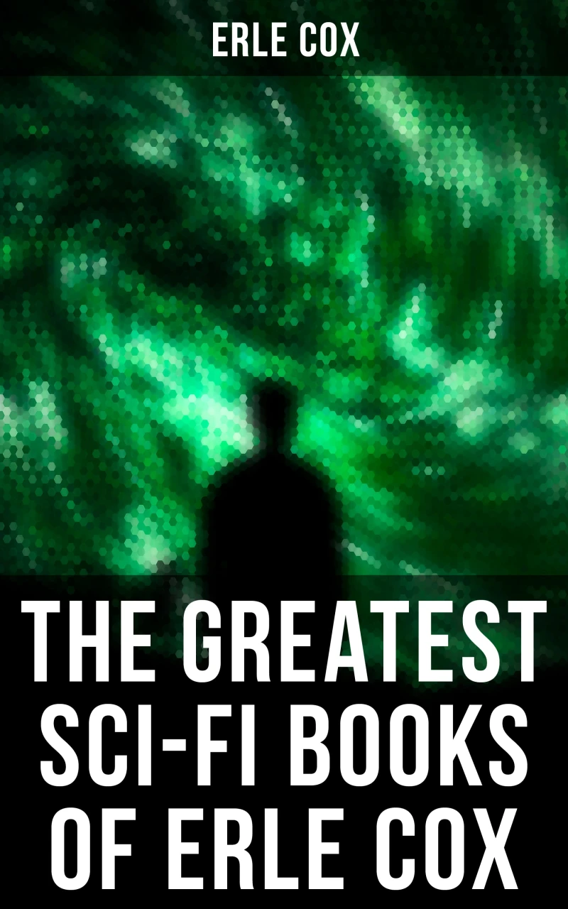 Portada: The Greatest Sci-Fi Books of Erle Cox