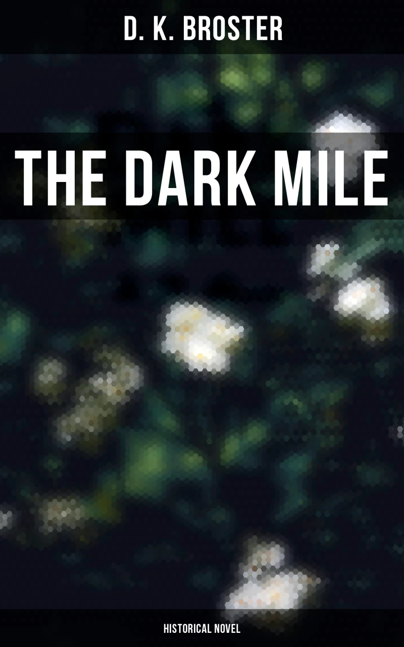 Portada: The Dark Mile (Historical Novel)