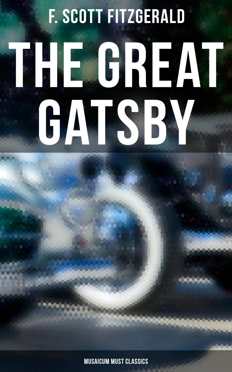 Portada: The Great Gatsby (Musaicum Must Classics)