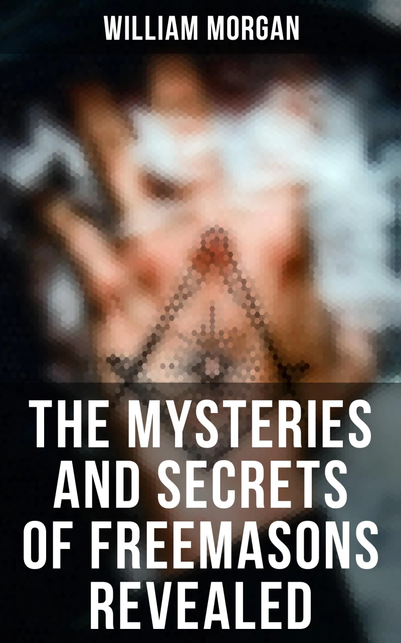 Portada: The Mysteries and Secrets of Freemasons Revealed