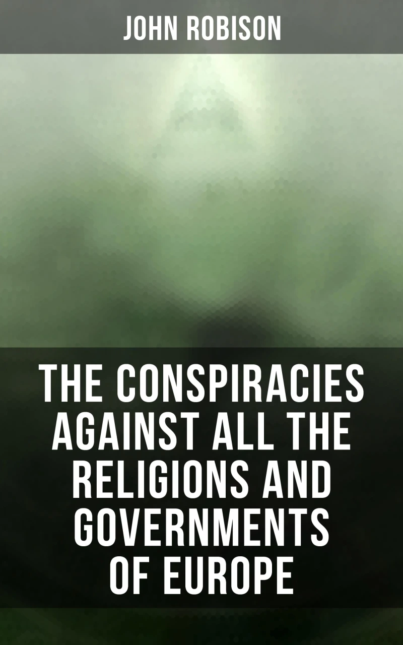 Portada: The Conspiracies Against All the Religions and Governments of Europe