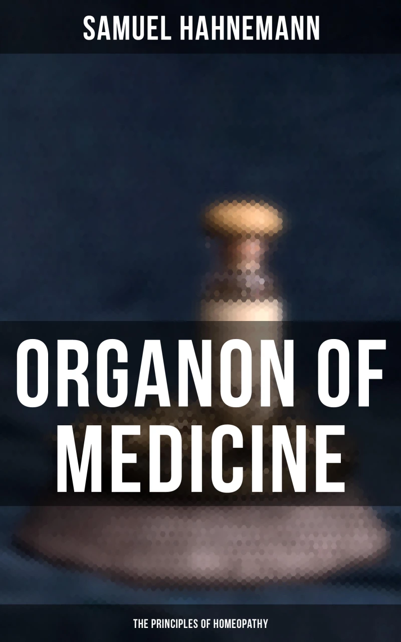 Portada: Organon of Medicine: The Principles of Homeopathy