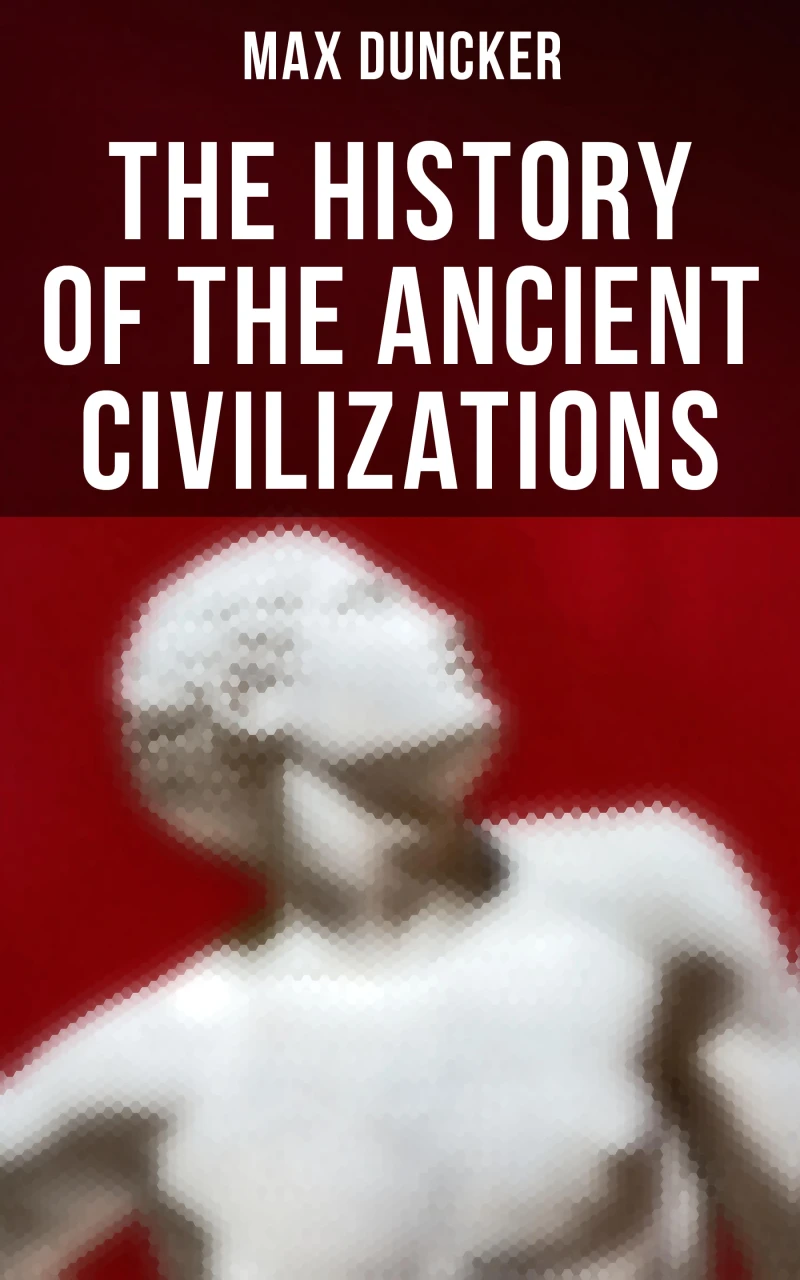 Portada: The History of the Ancient Civilizations