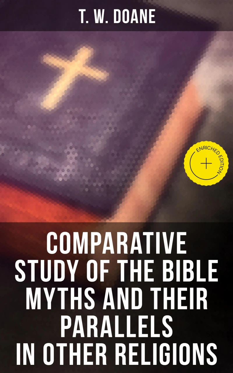 Portada: Comparative Study of the Bible Myths and their Parallels in other Religions
