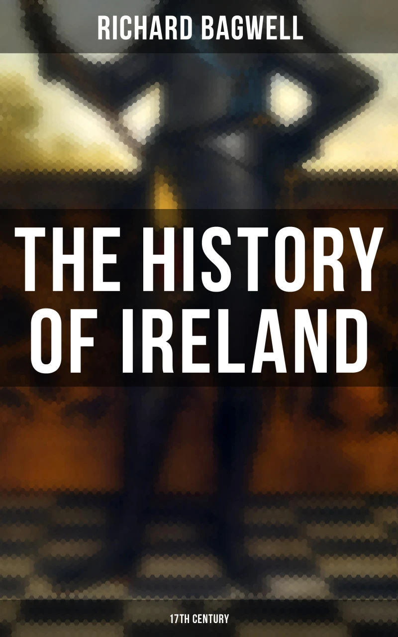 Portada: The History of Ireland: 17th Century
