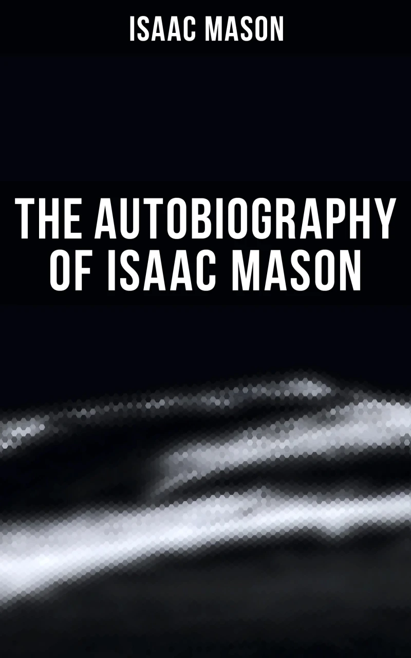 Portada: The Autobiography of Isaac Mason