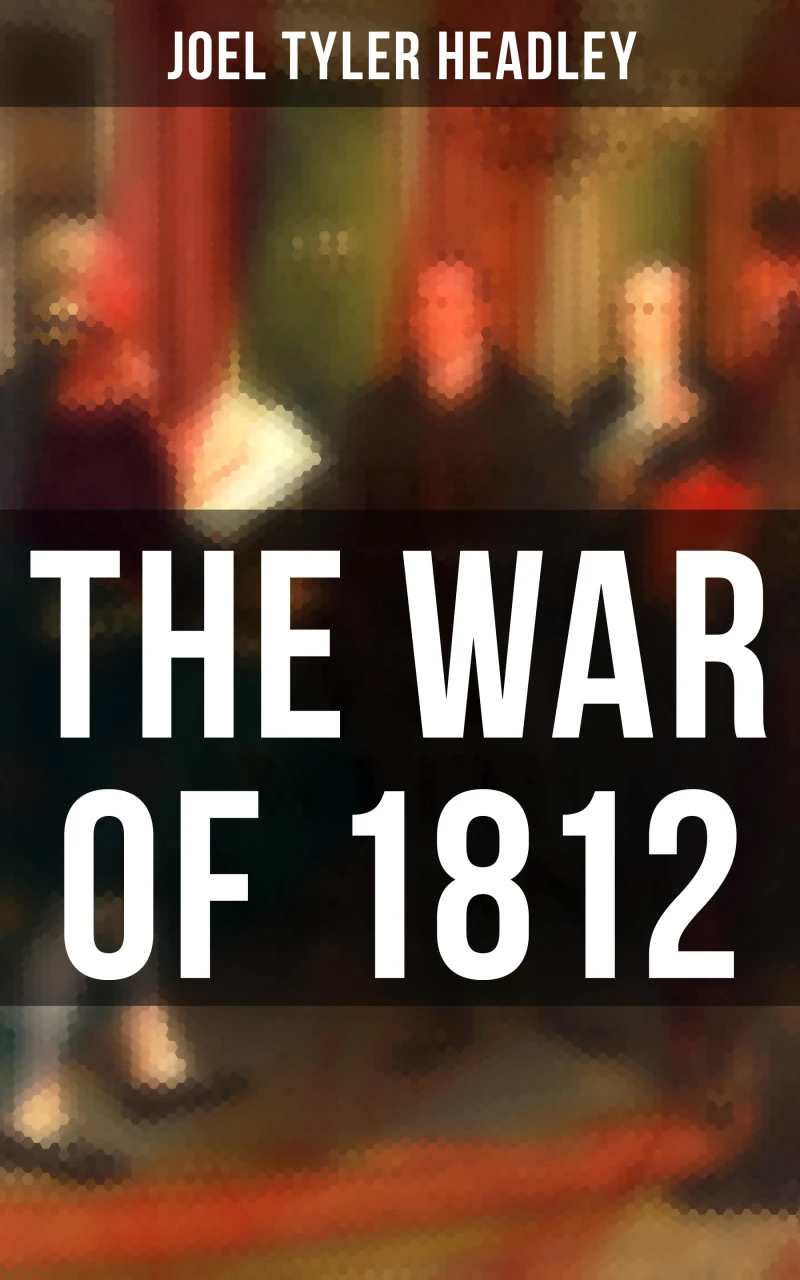 Portada: The War of 1812