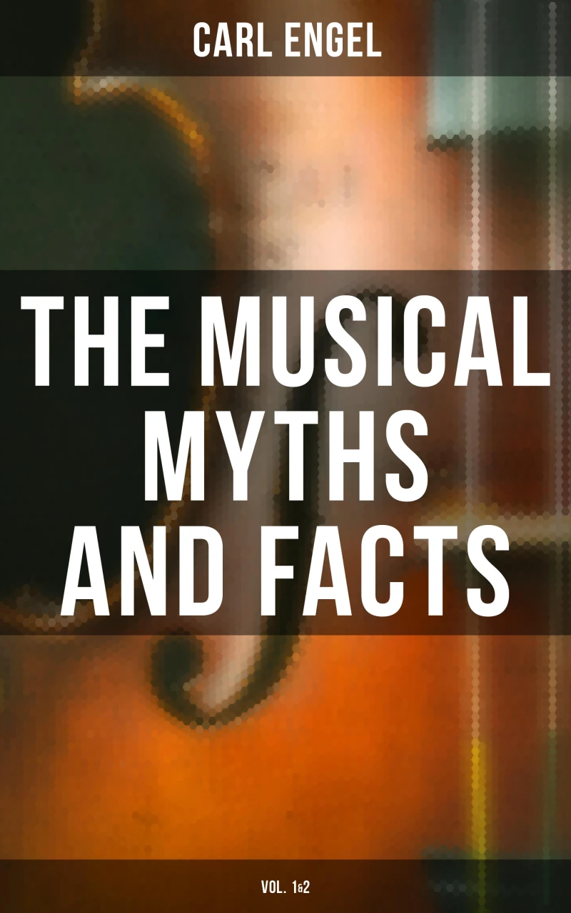 Portada: The Musical Myths and Facts (Vol. 1&2)