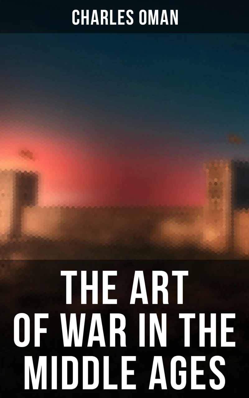 Portada: The Art of War in the Middle Ages