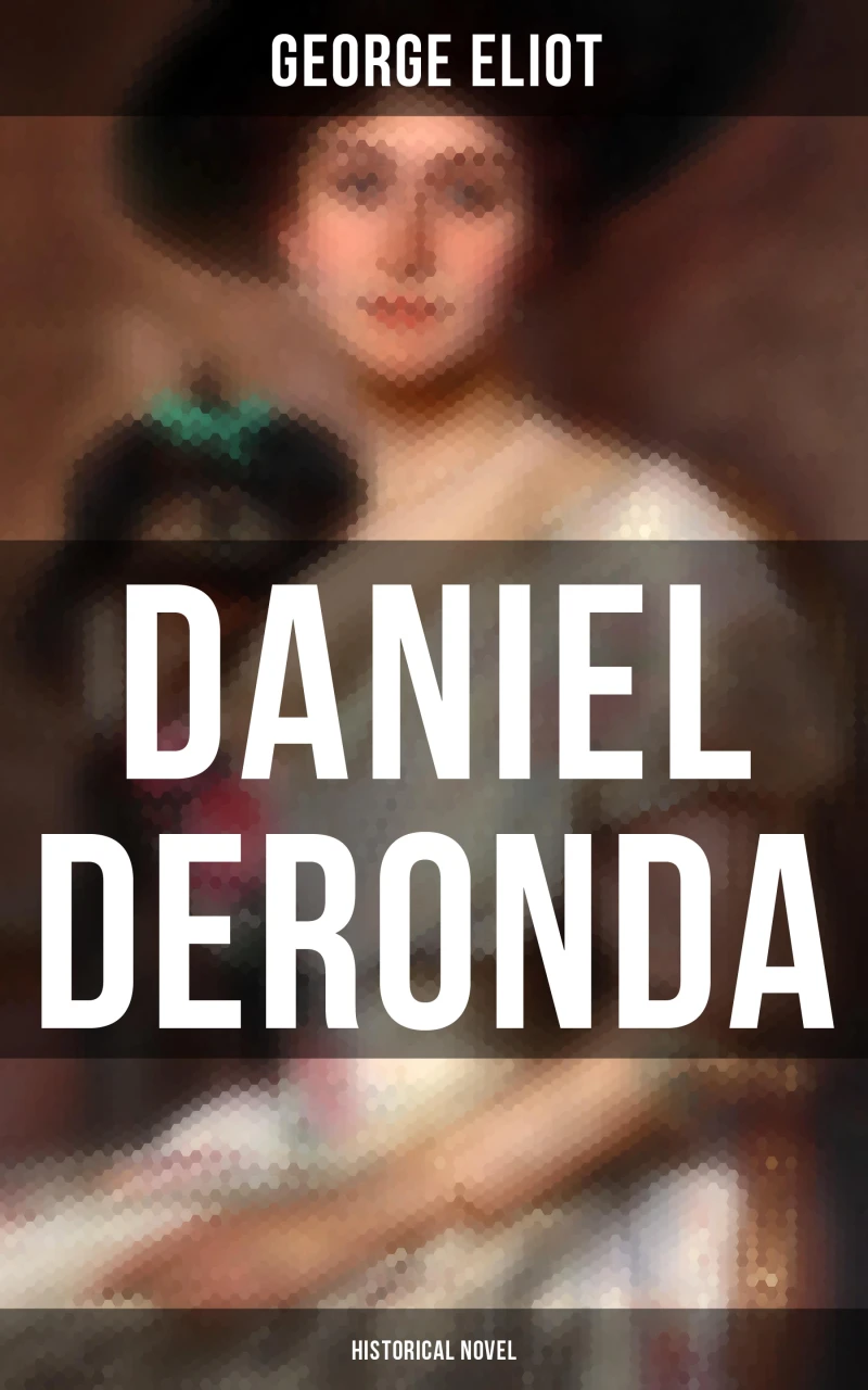 Portada: Daniel Deronda (Historical Novel)
