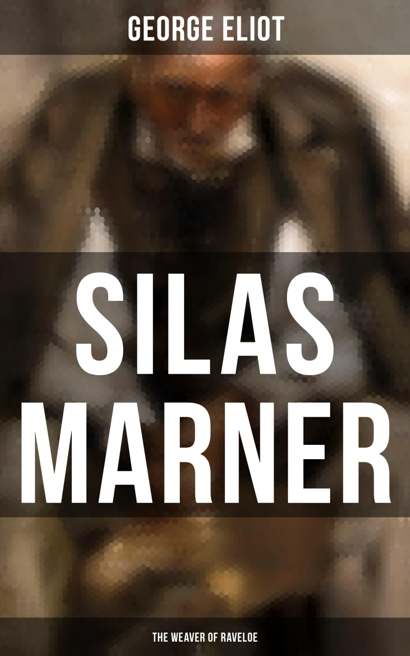 Portada: Silas Marner (The Weaver of Raveloe)
