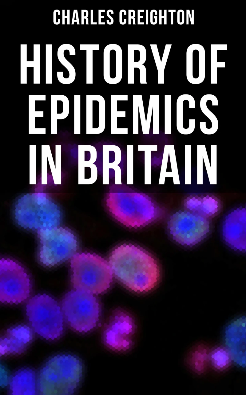 Portada: History of Epidemics in Britain