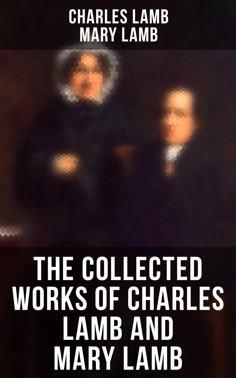 Portada: The Collected Works of Charles Lamb and Mary Lamb