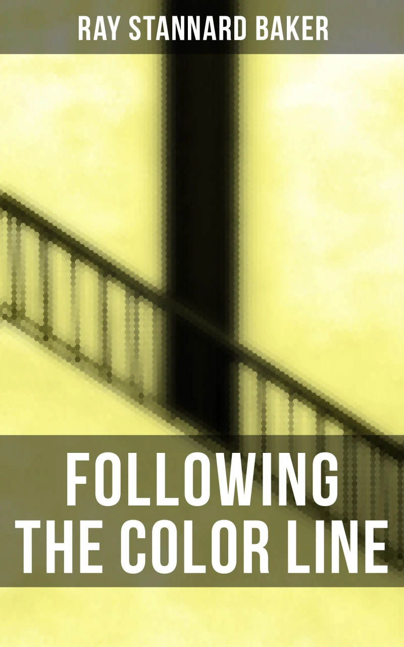 Portada: Following the Color Line