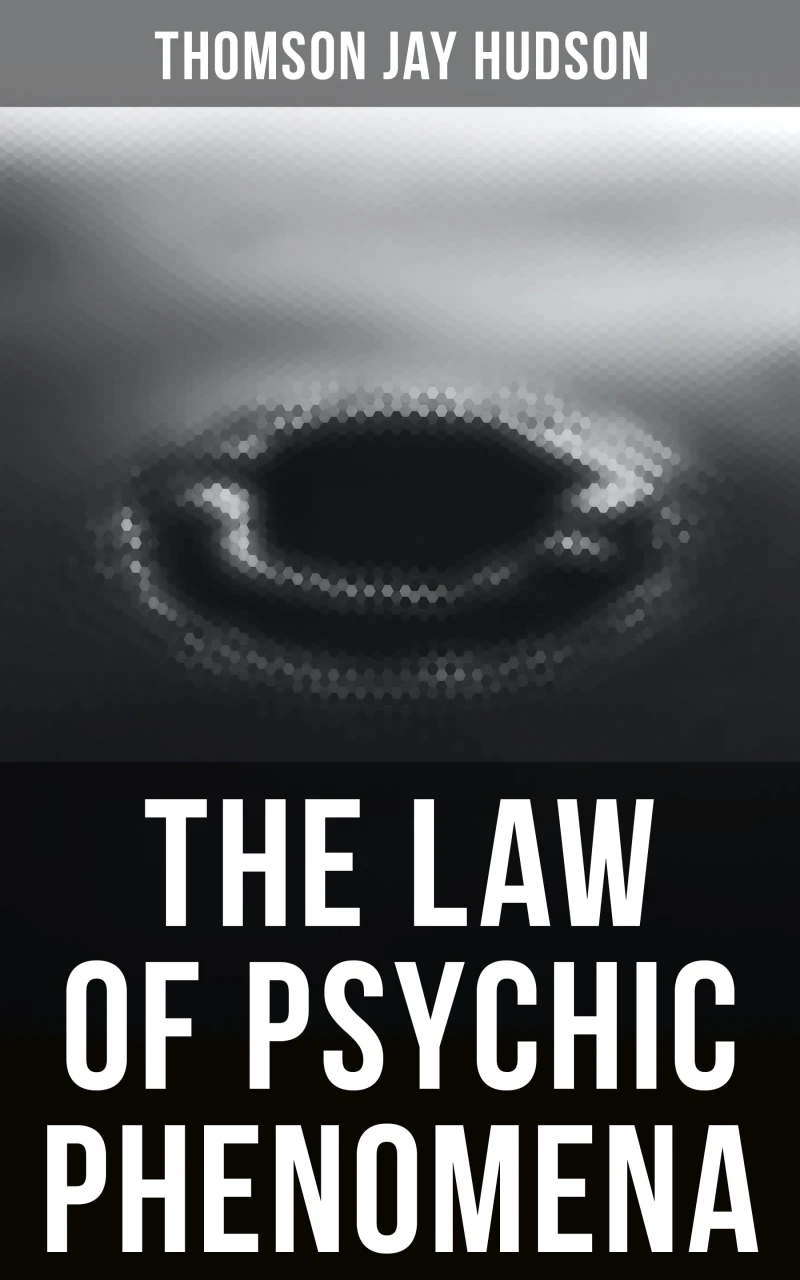 Portada: The Law of Psychic Phenomena