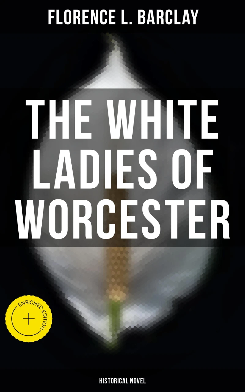 Portada: The White Ladies of Worcester (Historical Novel)