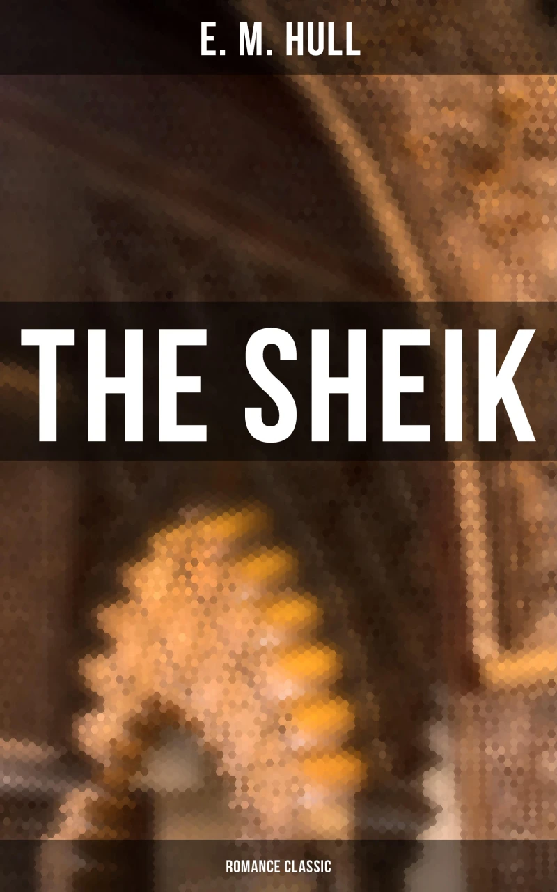 Portada: The Sheik (Romance Classic)