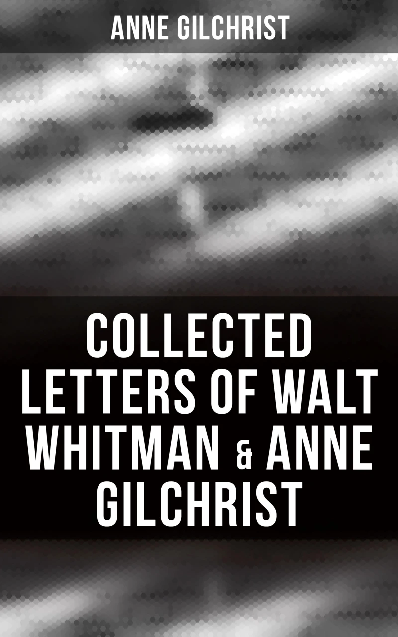 Portada: Collected Letters of Walt Whitman & Anne Gilchrist